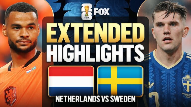 Netherlands vs Sweden Extended Highlights 2026 FIFA World Cup