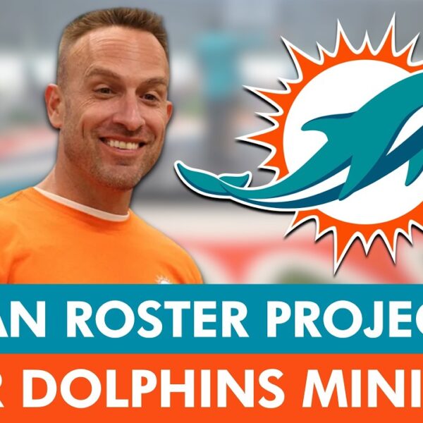 NEW Miami Dolphins 53-Man Roster Projection After Dolphins Minicamp