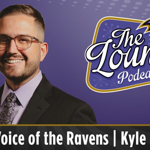 New Voice of the Ravens, Kyle Youmans, Stops by The Lounge Ravens Lounge Podcast