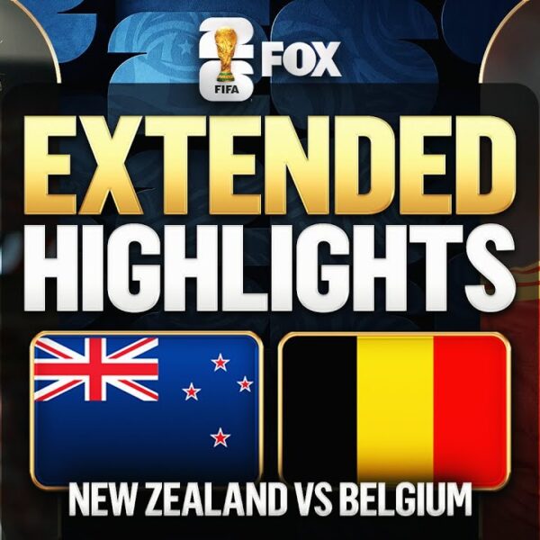 New Zealand vs Belgium Extended Highlights 2026 FIFA World Cup