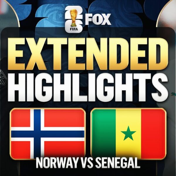 Norway vs Senegal Extended Highlights 2026 FIFA World Cup