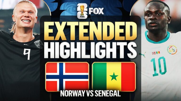 Norway vs Senegal Extended Highlights 2026 FIFA World Cup