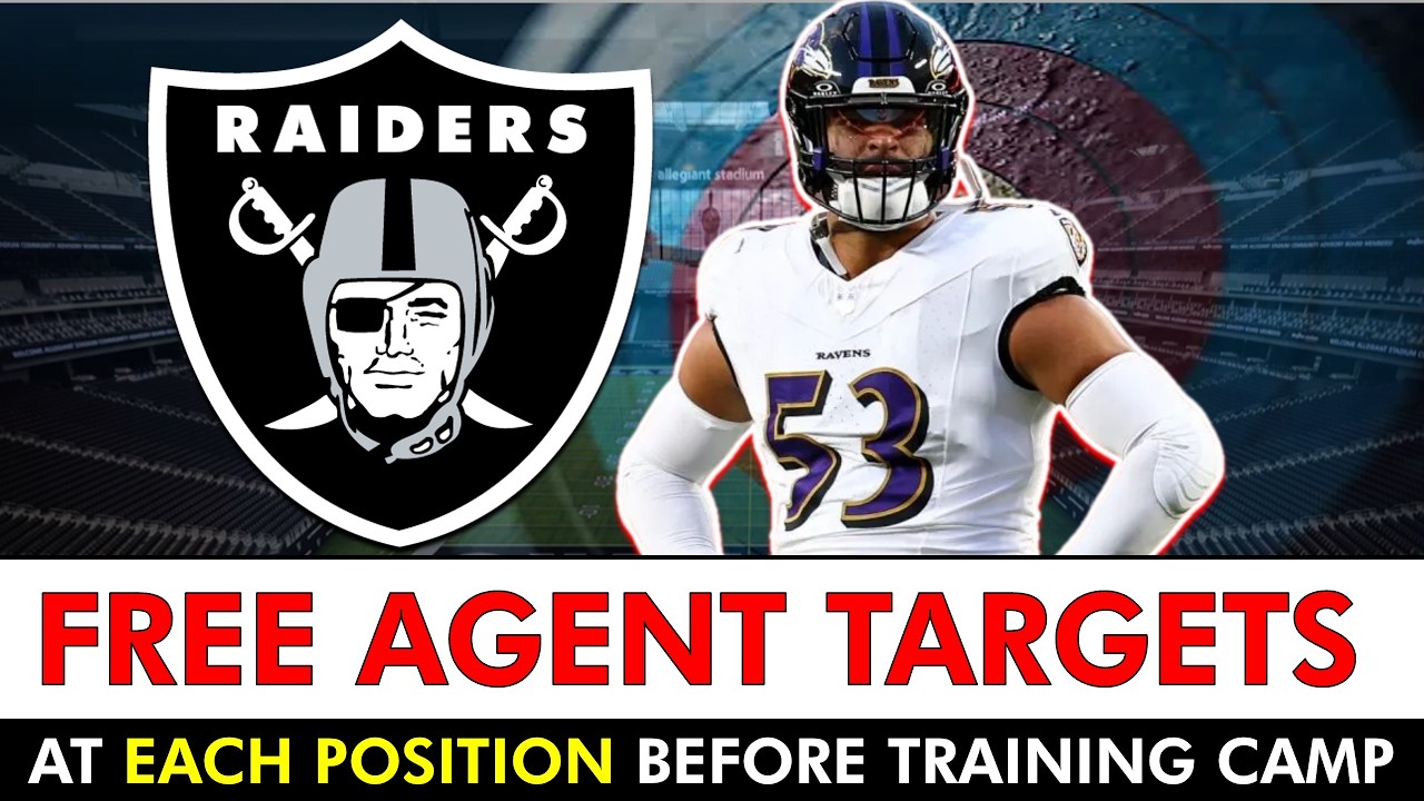 Raiders Free Agent Targets At Every Position After Minicamp NFL Free Agency Rumors