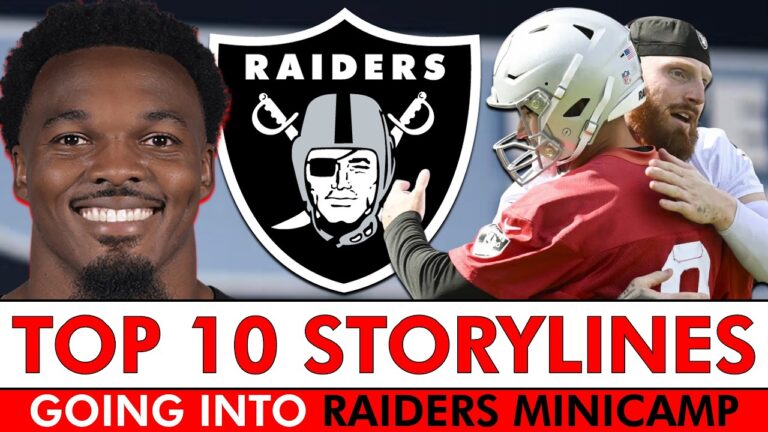 Raiders Minicamp News Top 10 Storylines Going Into Raiders Mandatory Minicamp Practice