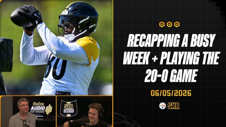 Recapping A Busy Week Playing The 20 – 0 Game SNR Drive (June.5) Pittsburgh Steelers