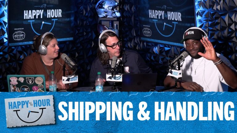 Shipping & Handling Happy Half Hour Ep. 204 w Maema Njongmeta Carolina Panthers