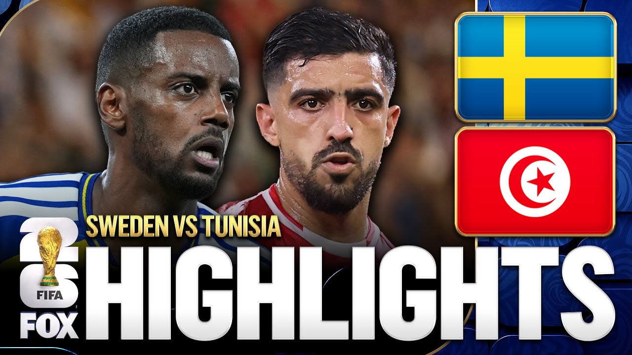 Sweden vs Tunisia Highlights 2026 FIFA World Cup