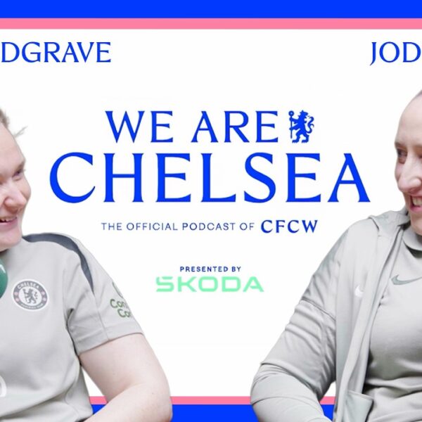 Talking nutrition with Jodie squared! S3 EP 19 We Are Chelsea Podcast
