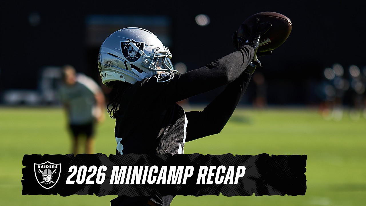 The Standard Is Set Raiders 2026 Minicamp Recap