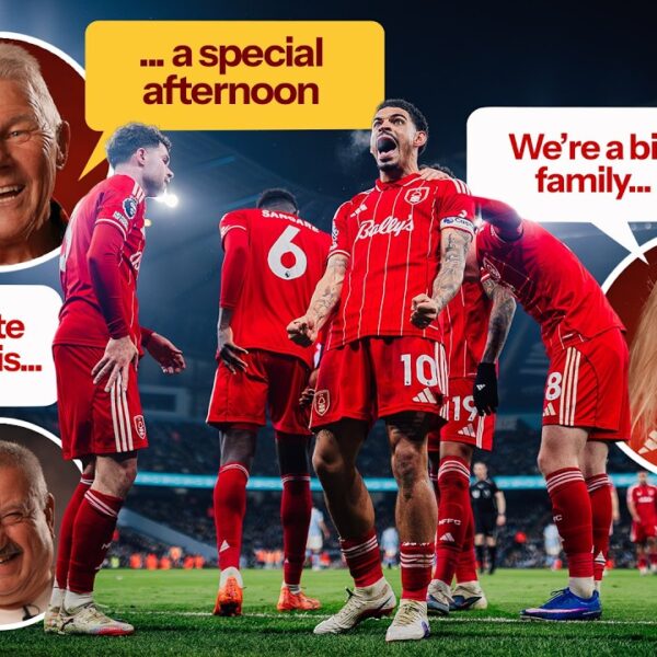 We want 5,6,7! Your Nottingham Forest Match Day Moments!