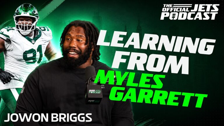 What Jowon Briggs learned from Myles Garrett Official Jets Podcast