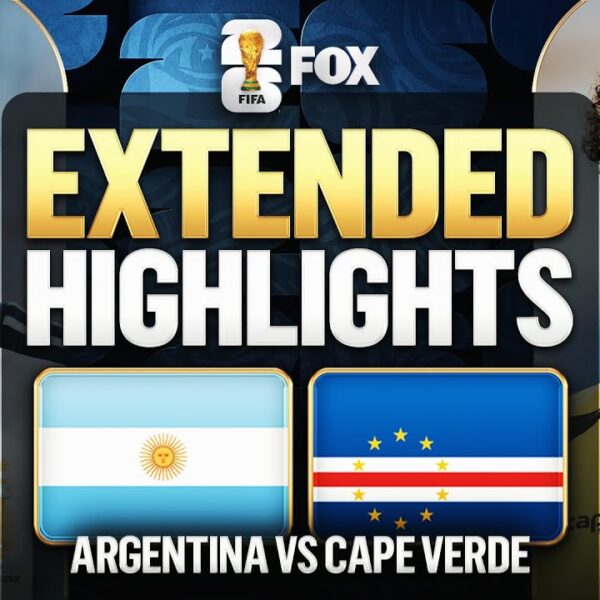 Argentina vs Cape Verde Highlights 2026 FIFA World Cup Round of 32