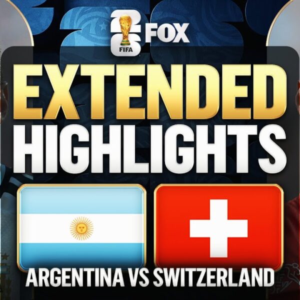 Argentina vs Switzerland Highlights 2026 FIFA World Cup Quarterfinals