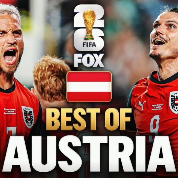Austria’s Best Moments 2026 FIFA World Cup