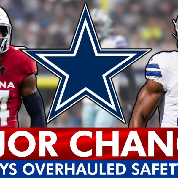 Cowboys Made MAJOR Changes To Safety Room – Why It’s One Of The Most Improved Units In The NFL