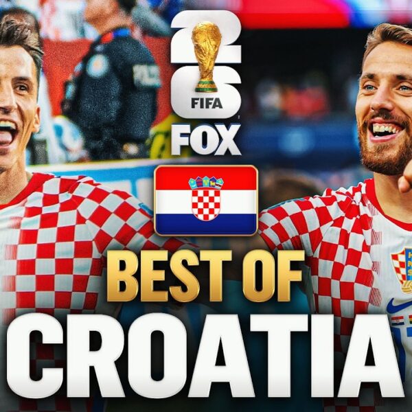 Croatias Best Moments 2026 FIFA World Cup