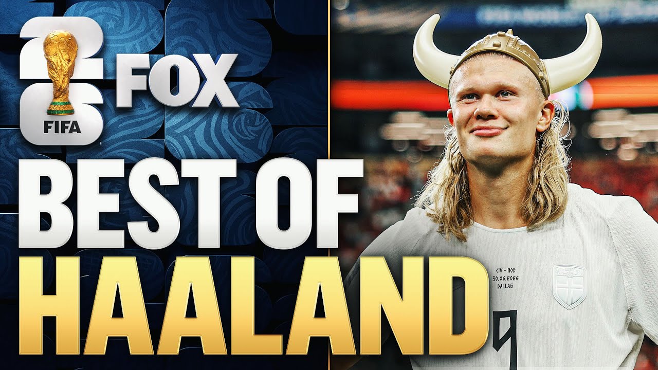 Erling Haalands Best Moments 2026 FIFA World Cup