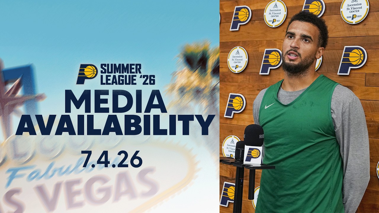 Indiana Pacers Summer League Media Availability July 4, 2026