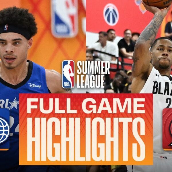 MAGIC vs TRAILBLAZERS LAS VEGAS SUMMER LEAGUE FULL GAME HIGHLIGHTS July 12, 2026