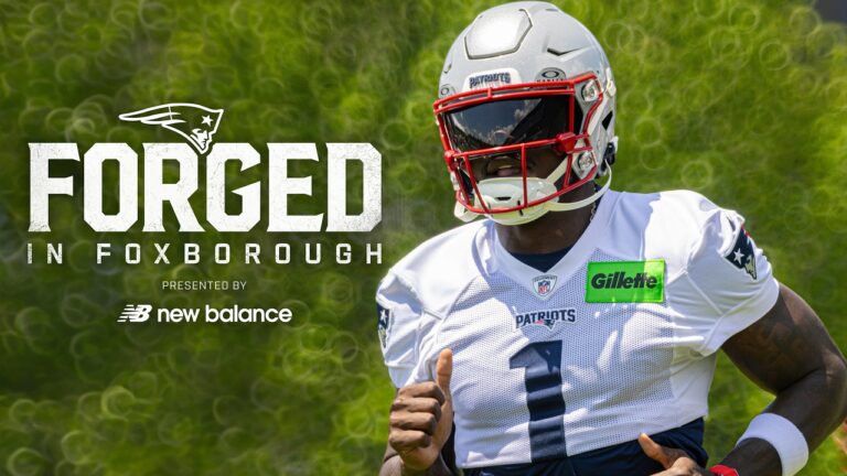 NEW Forged in Foxborough Episode Coming July 17 Patriots