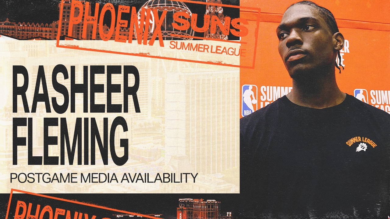 Rasheer Fleming Phoenix Suns Summer League Postgame Media Availability