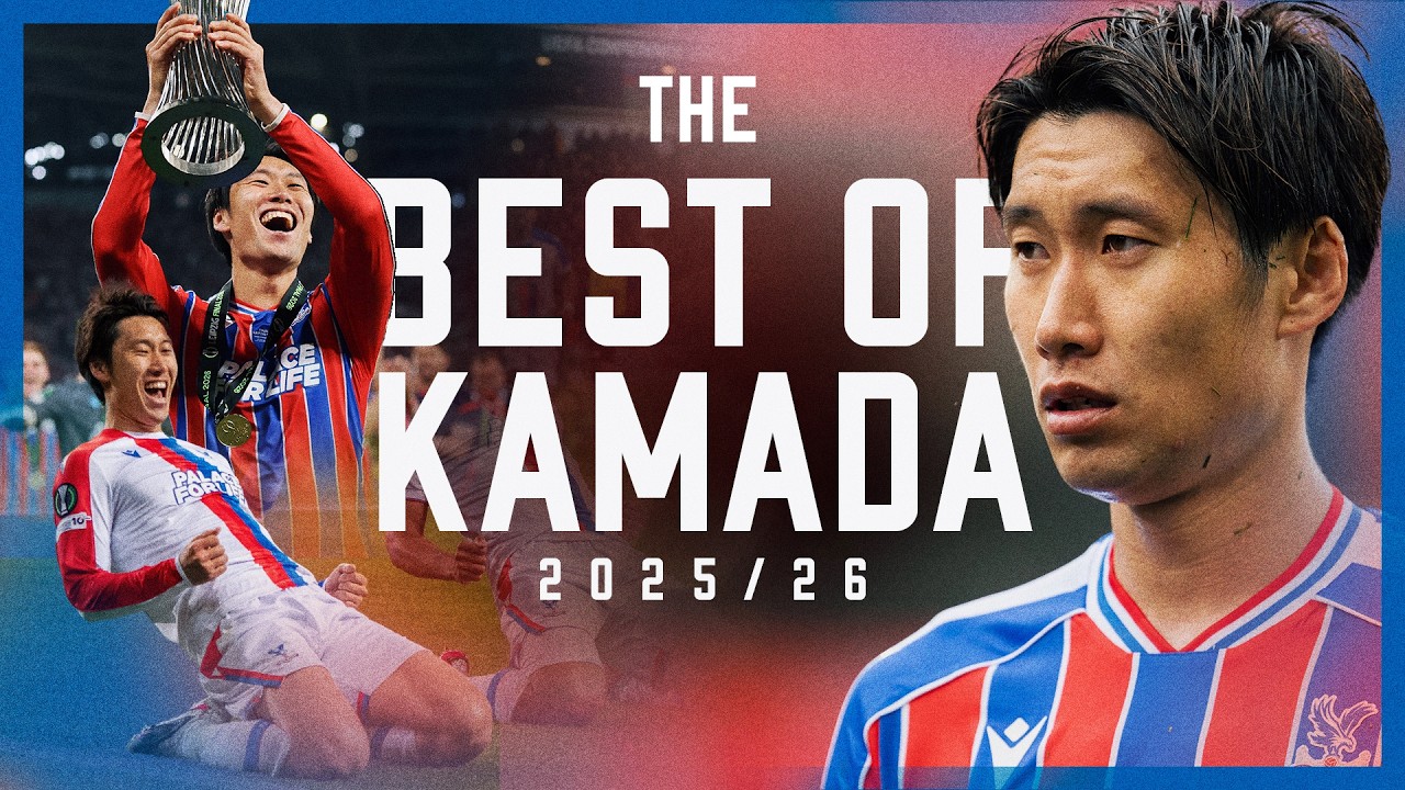 THE BEST OF DAICHI KAMADA 2025 26 Season