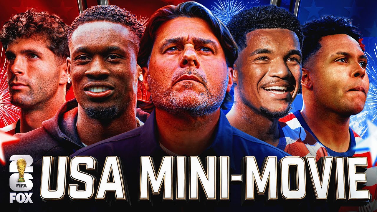 United States 2026 FIFA World Cup Mini-Movie Why Not Us?