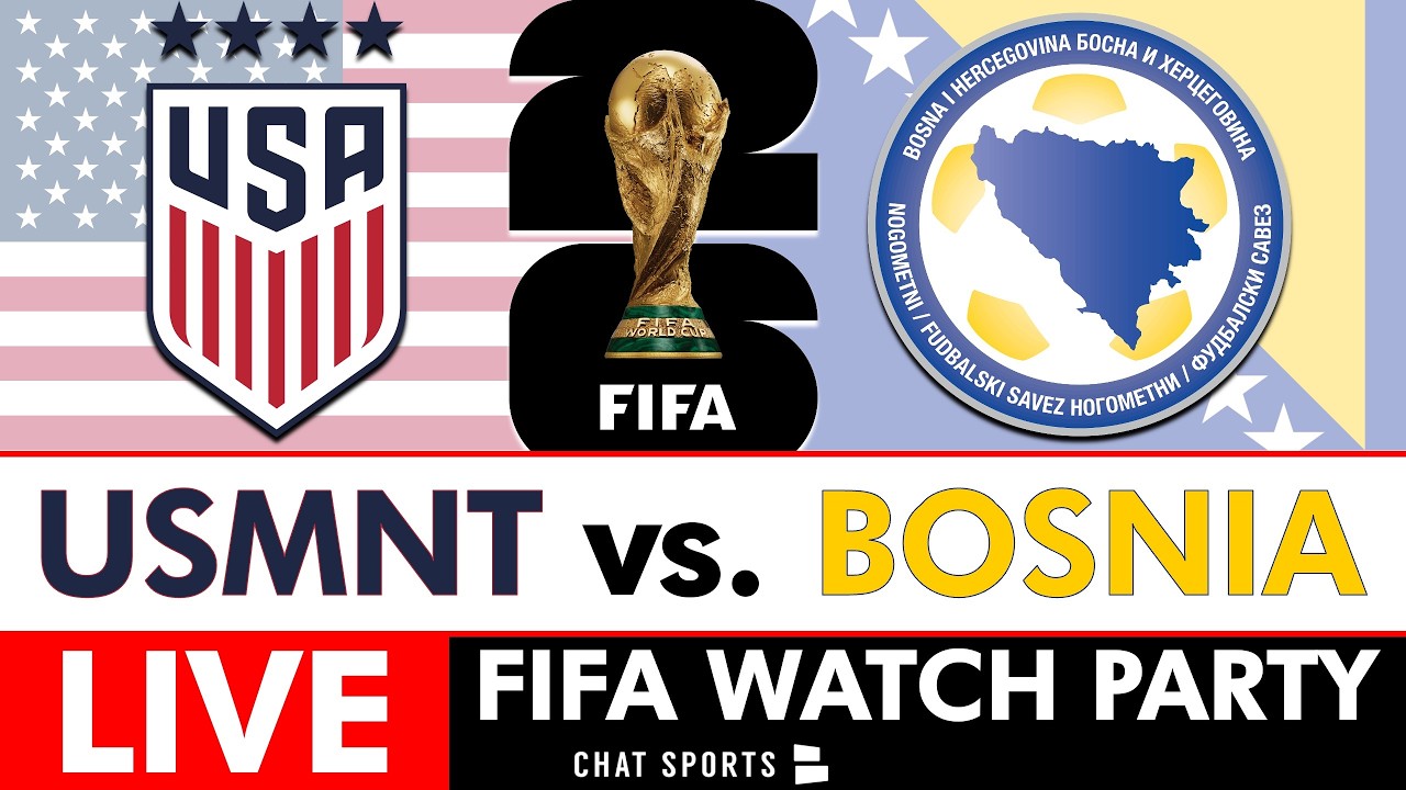 USA FIFA World Cup 2026 LIVE vs. Bosnia and Herzegovina Streaming Scoreboard USNMT Watch Party