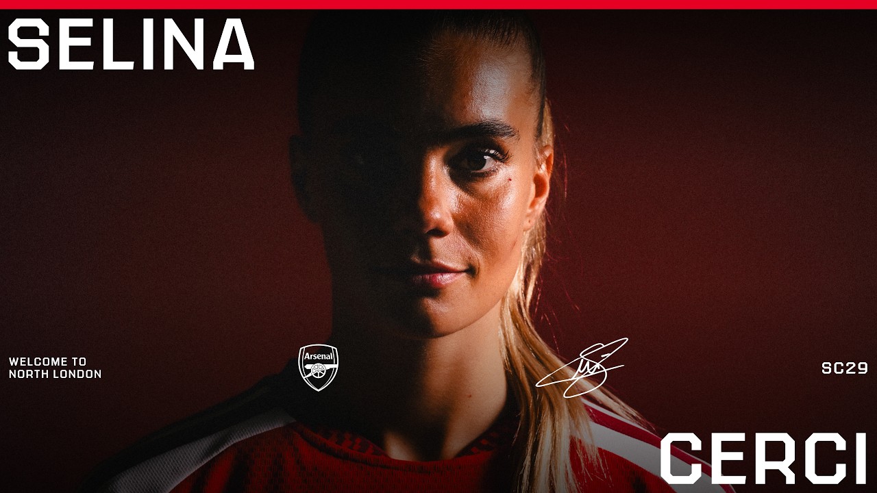 Welcome to the Arsenal, Selina Cerci